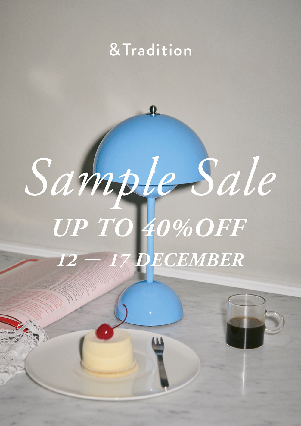 &Tradition サンプルセールのお知らせ - &Tradition アンド